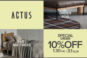 SPECIAL ORDER春のインテリアキャンペーン1月30日(金)~3月1日(日)