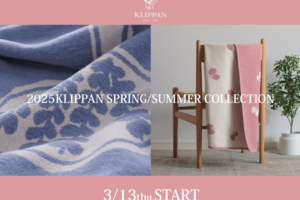 KLIPPAN2025春夏コレクション3月13日(木)スタート